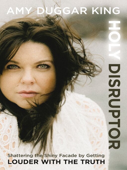 Title details for Holy Disruptor by Amy Duggar King - Wait list